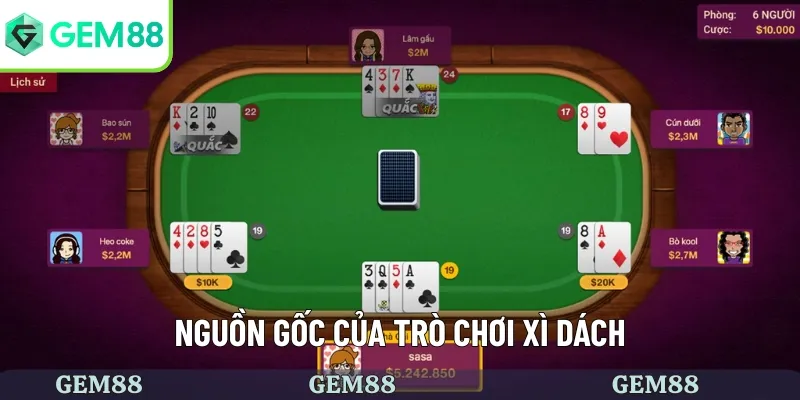 Nguồn gốc của xì dách online